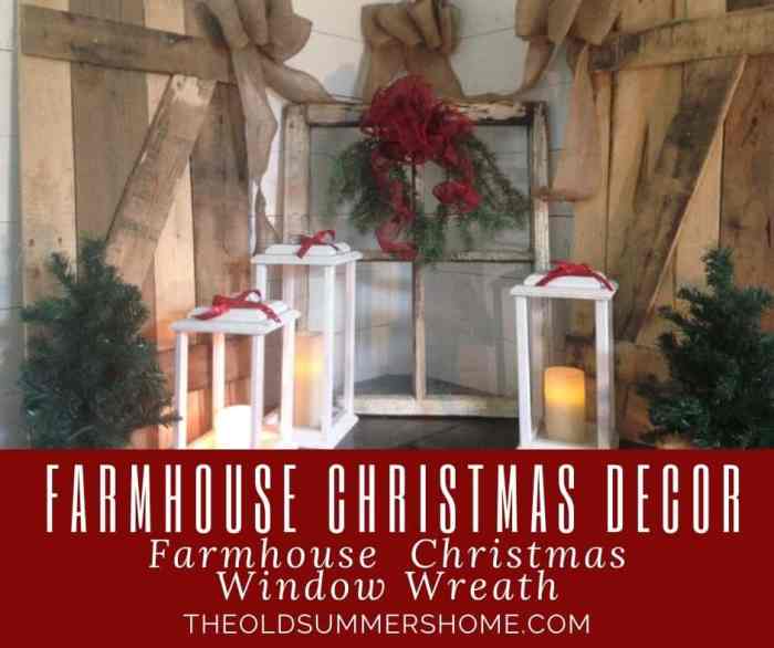 How to decorate farmhouse window frame for christmas