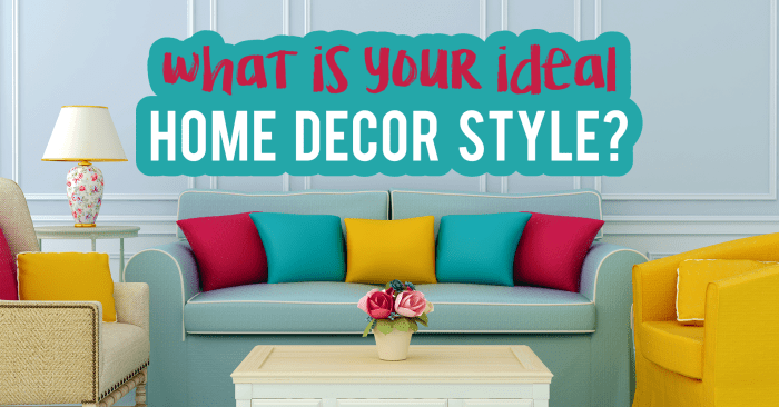 What is my house decor style